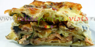 Lasagna cu Legume si Somon Reteta lasagna cu legume si somon