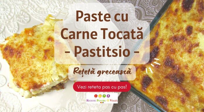 Paste cu Carne Tocata – Pastitsio