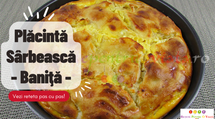 Placinta Sarbeasca (Baniţă) Placinta Sarbeasca - Baniţă - Reteta Video Pas cu Pas