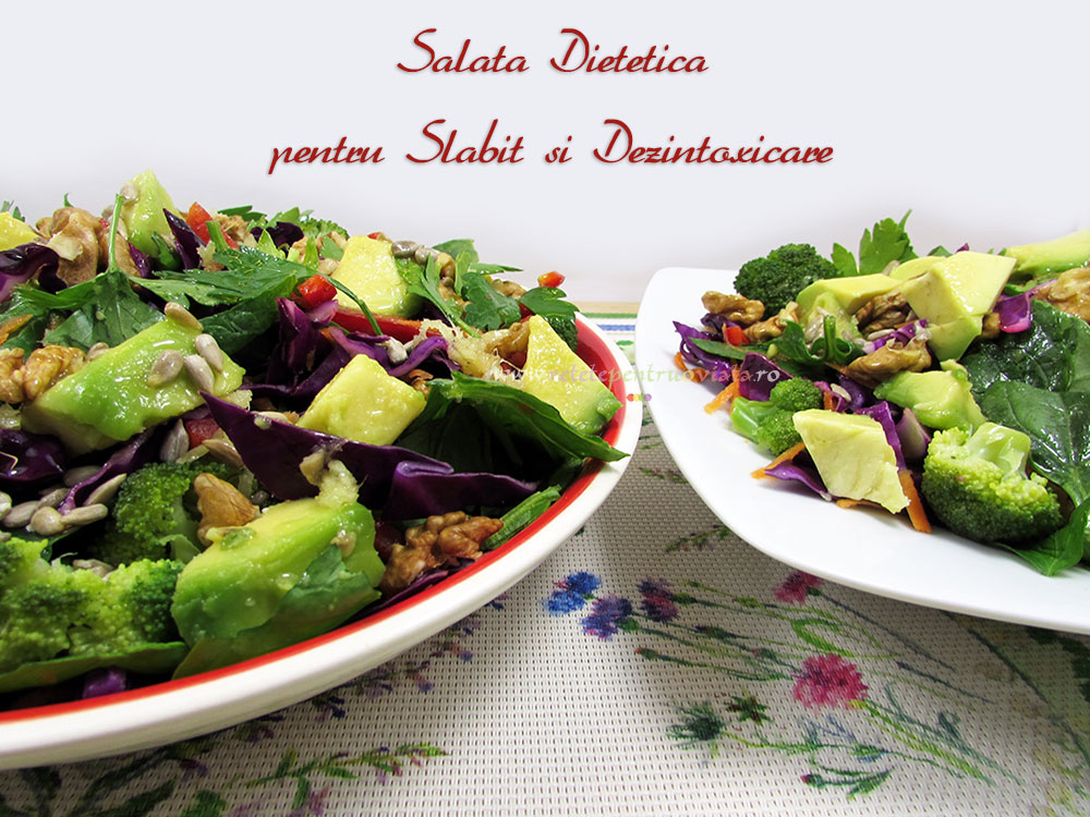 Salata Dietetica pentru Slabit si Detoxifiere