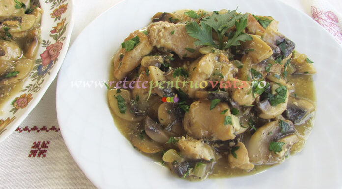 Piept de Pui cu Sos de Ciuperci Piept de Pui cu Sos de Ciuperci si Lamaie